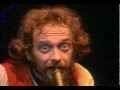 Jethro Tull - Aqualung (live in London 1977)