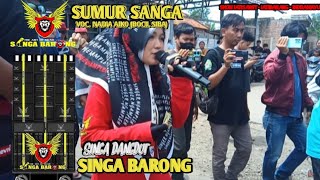  Sumur Sanga  Voc Nadia Aiko bocil Siba  Singa Barong  Show Jatisawit Jatibarang Indramayu