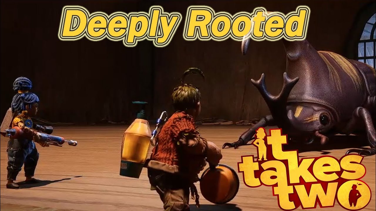 Deeply Rooted It Takes Two Gameplay Walkthrough YouTube deeply-rooted-it-takes-two-gameplay-walkthrough-youtube