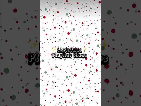 christmas playlist ideas