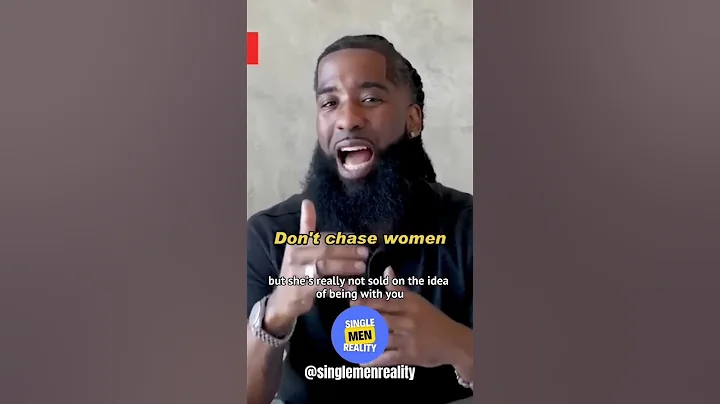 Don't chase women - Dating Tip for Guys