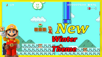 Super Mario Maker New Theme: Creative Winter Mod/Hack