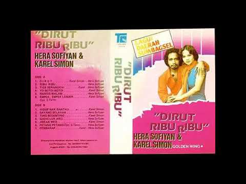 Hera Sofyan \u0026 Karel Simon - Dirut Ribu Ribu ( Full Album )
