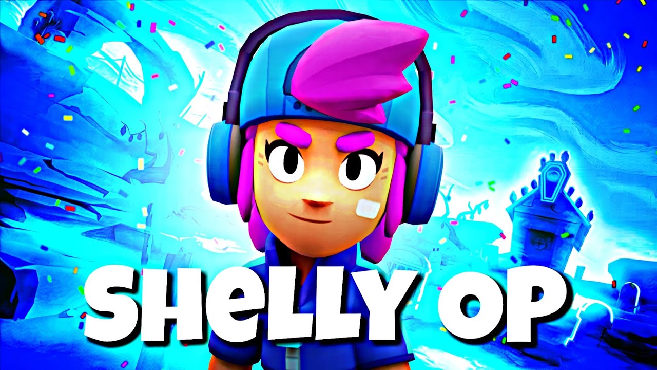 🔥SHELLY A PRIMIT un *BUFF* Mega OP - Brawl Stars🔥 - YouTube