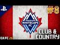 EA FC 26 | Club & Country | #8 | Vancouver Whitecaps