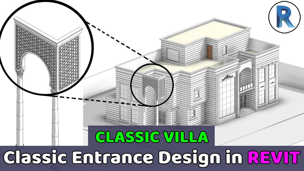 Classic Entrance Design in Revit Tips and Tricks For Creating