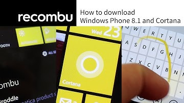 How to download Windows Phone 8.1 and Cortana