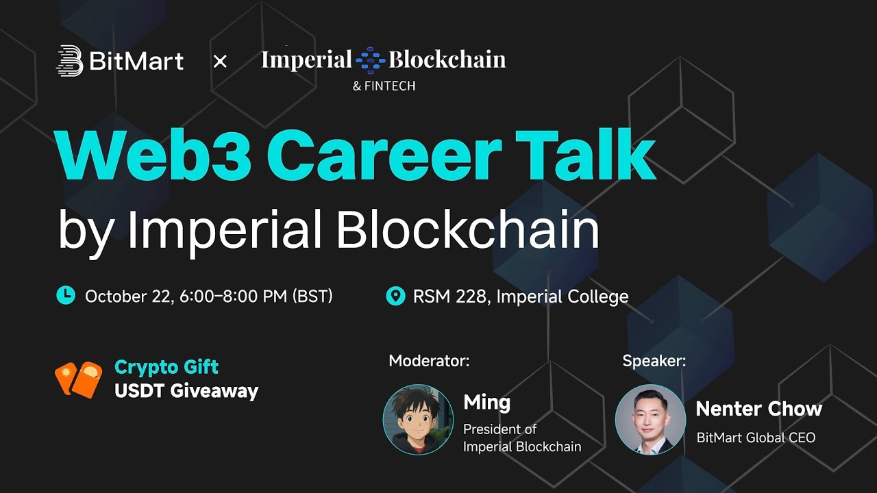 BitMart X Imperial Blockchain Web3 Career Talk Video