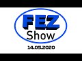 The FEZ show: A Motorsport Show? 14.05.2020