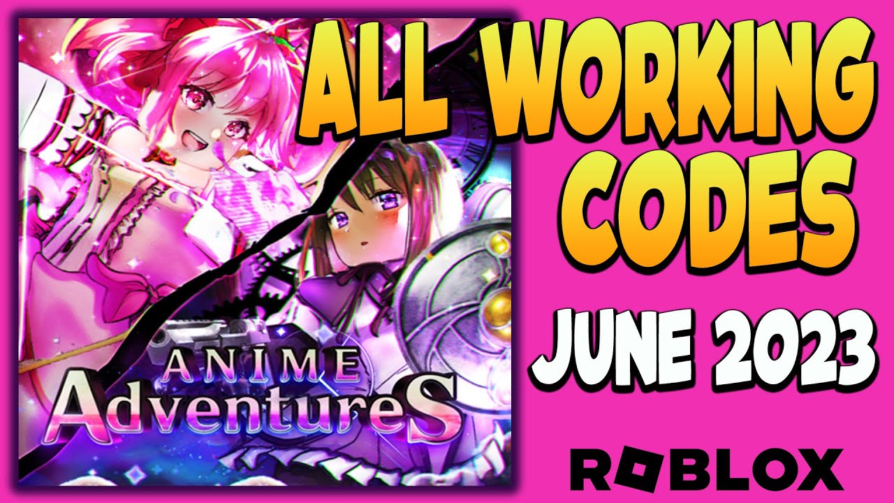 ALL WORKING CODES FOR 🔥 ANIME ADVENTURES 🔥 IN JUNE 2023 / NEW UPDATE ...