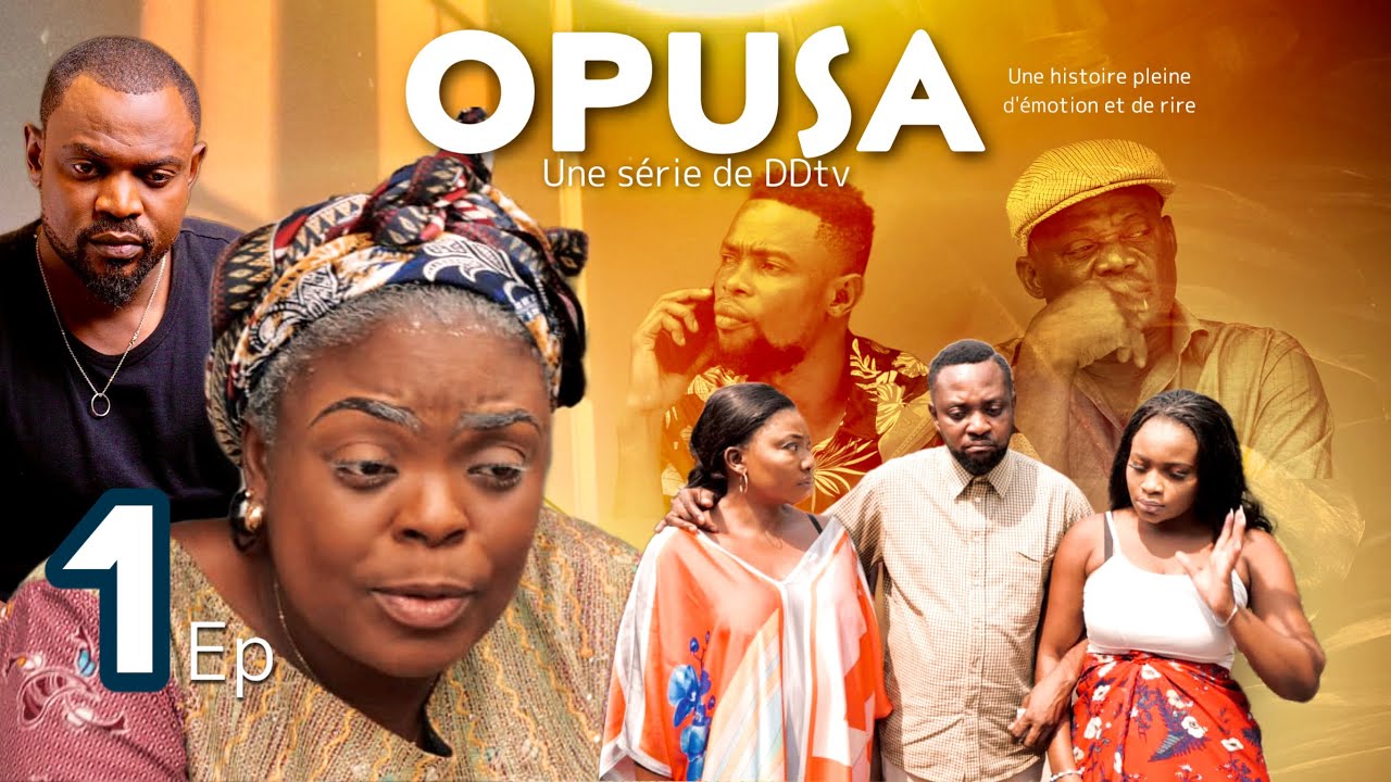 OPUSA || Ep 1 || Série congolaise || DDtv || Juin 2023 - Dinana La Douce
