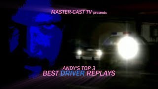 Andys Top 3 Best DRIVER Replays (PlayStation)