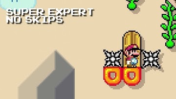 Super Expert No Skips: Playing Your Own Level is Not Overrated (Mario Maker 2)