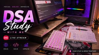 📚 DSA Study With Me LIVE | Day 4/30 🚀 | Focus Session | Let's Learn & Grow Together