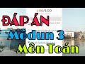 Đáp Án Trắc Nghiệm môdun 3 Môn Toán | Vừa nghe nhạc Vừa làm bài.