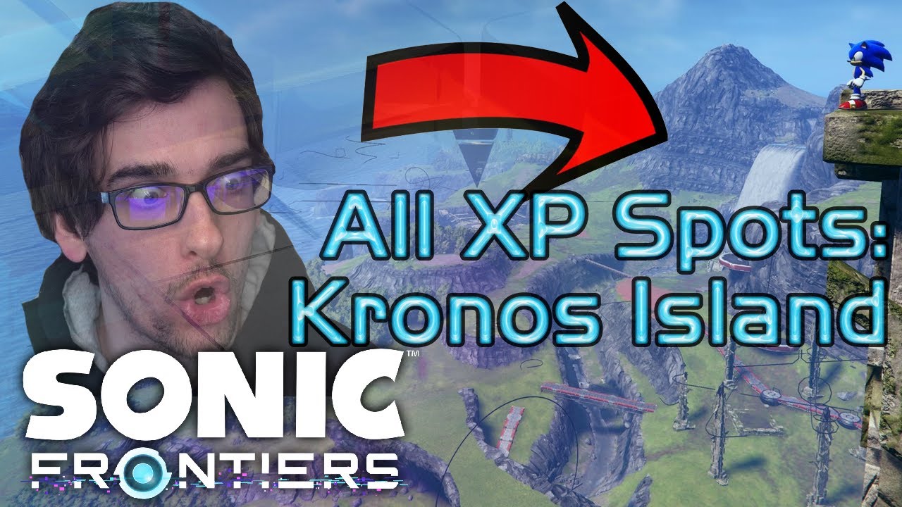 「SONIC THE HEDGEHOG」SONIC FRONTIERS EXP… Sonic Frontiers XP Locations: Kronos Island - YouTube