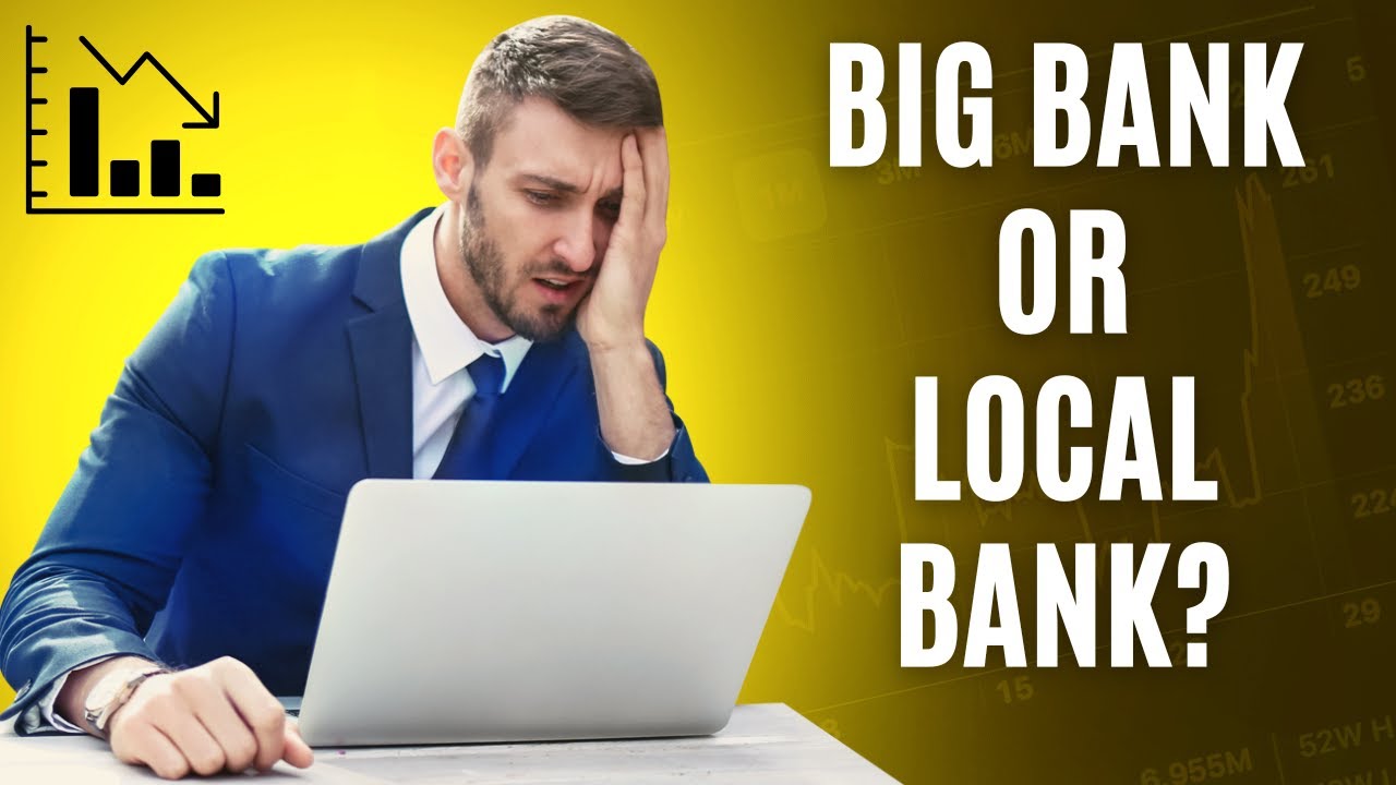 Big Banks vs Small Banks Where is Your Money Safest? YouTube