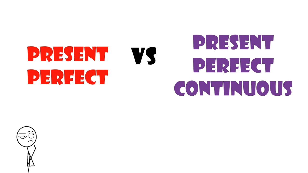 Present perfect vs Present perfect continuous, Presente perfecto vs Presente perfecto continuo