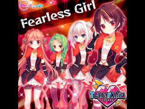 Fearless Girl 「Tetrarkhia」Re：ステージ！FULL!!!