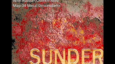 Doom 2 Russian Overkill Sunder Map 04