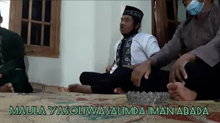 Doa penutup||Maula yasoliwasalimda Iman abada