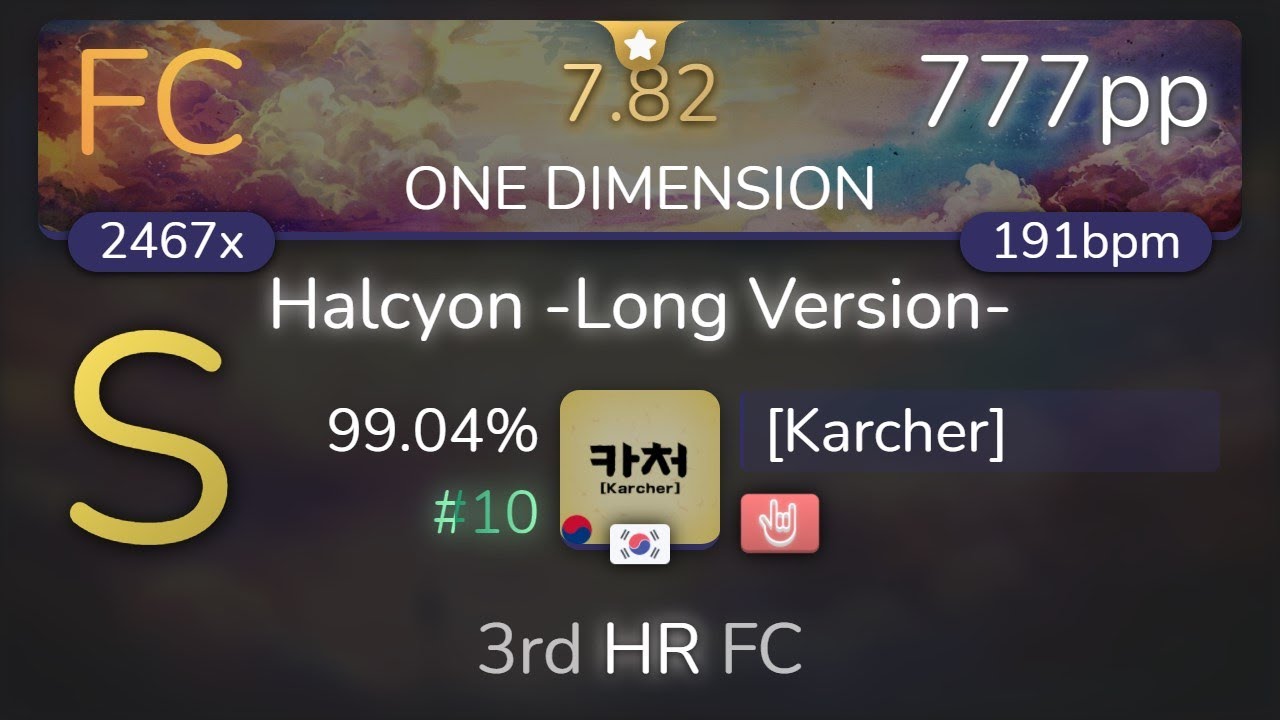 [Karcher] | xi - Halcyon -Long Version- [ONE DIMENSION] +HR 99.04% {#10 777pp FC} - osu!