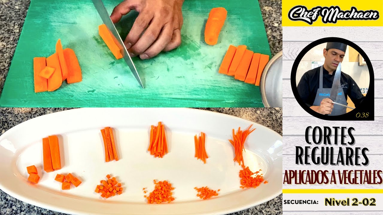 Cortes Regulares Primarios y Secundarios en Vegetales | Curso de Cocina Profesional | Nivel2-02