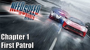 Need for Speed Rivals - Cop - Chapter 1 - First Patrol