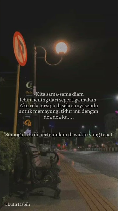 Story WhatsApp cinta sepertiga malam.