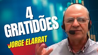 As 4 gratidões - Jorge Elarrat