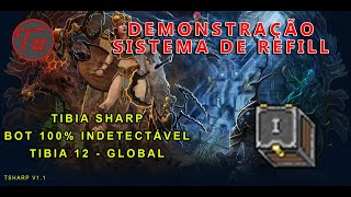 TibiaSharp - Demonstração do Sistema de Refill - Tibia Global BOT - Tibia 12 Bot