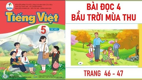 TIẾNG VIỆT LỚP 5 TẬP 1: BẦU TRỜI MÙA THU SÁCH CÁNH DIỀU MỚI NHẤT