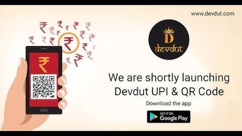 24 Mudra & Devdut QR Code and Wallet || Devdut Merchant Dashboard || Devdut UPI  || Devdut Wallet