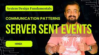 Server Sent Events (SSE) Tutorial 🚀 | Ep 4 | Hindi