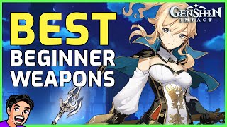 The BEST Beginner Weapons To Start With In Genshin Impact Dont Waste Your Money