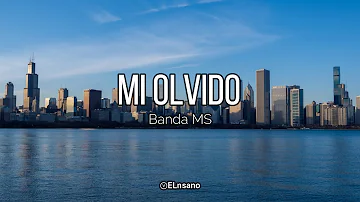 Banda MS - Mi Olvido|| Letra