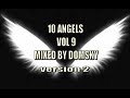 VOCAL TRANCE 10 ANGELS VOL 9 Version 2 MIXED BY DOMSKY VOCAL TRANCE 10 ANGELS VOL 9 Version 2 MIXED BY DOMSKY