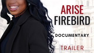 Watch Arise Firebird Trailer