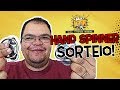 SORTEIO!!! HAND SPINNER - GANHE um HAND SPINNER do canal VTR