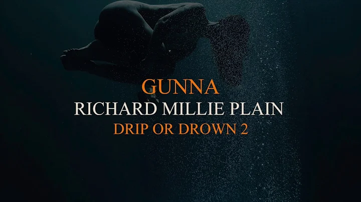 Gunna - Richard Millie Plain [Official Audio]