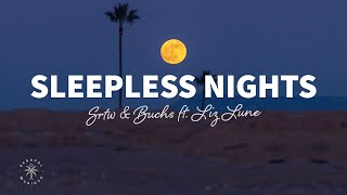 SRTW & Buchs - Sleepless Nights (Lyrics) ft. LIZ LUNE