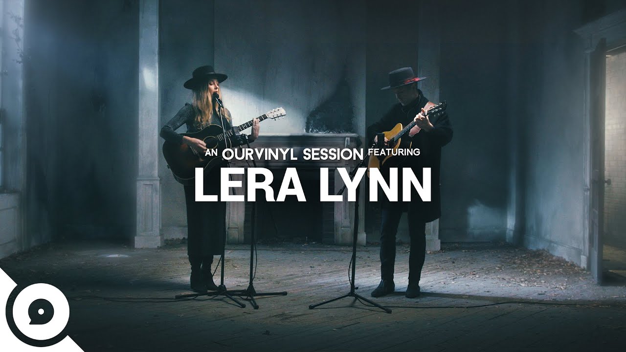 Lera Lynn - What You Done | OurVinyl Sessions