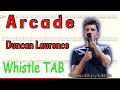 Arcade - Duncan Laurence - Tin Whistle - Play Along Tab Tutorial