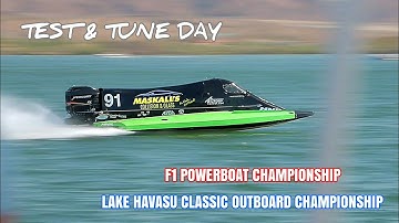 F1 Powerboat Championship, Lake Havasu Classic - Test & Tune Day