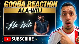 Gooba reaction A.L.A - Wili (Official Lyrics Video) 🔥
