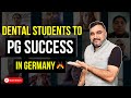 Guiding Dental Students to PG Success in Germany | Career Counselling with Dr. Naresh Bhati #dental