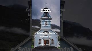 Selamat hari minggu⛪ // Story Wa Rohani Kristen Selamat hari Minggu⛪