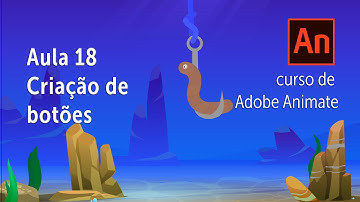 [Adobe Animate]Aula 18 Criando botões | Pedro Jordan