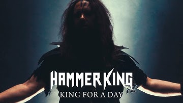 HAMMER KING - King For A Day (Official Music Video)