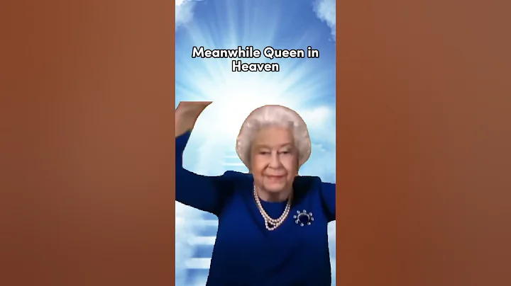 Meanwhile Queen Elizabeth ll in Heaven #shorts #memes - DayDayNews